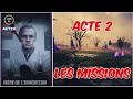 Tuto toutes les missions acte 2 