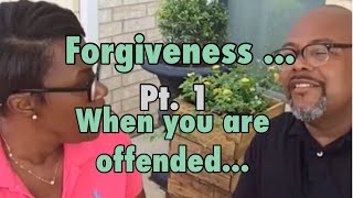 4 Reasons to Forgive Pt. 1 w/Darryl & Rose