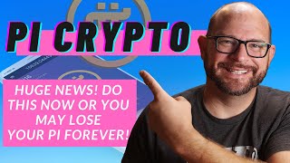 Pi Crypto  HUGE NEWS about your Pi. Do this NOW or you could lose your Pi #crypto forever!