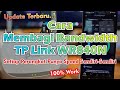 Cara Membagi Bandwidth TP Link WR840N