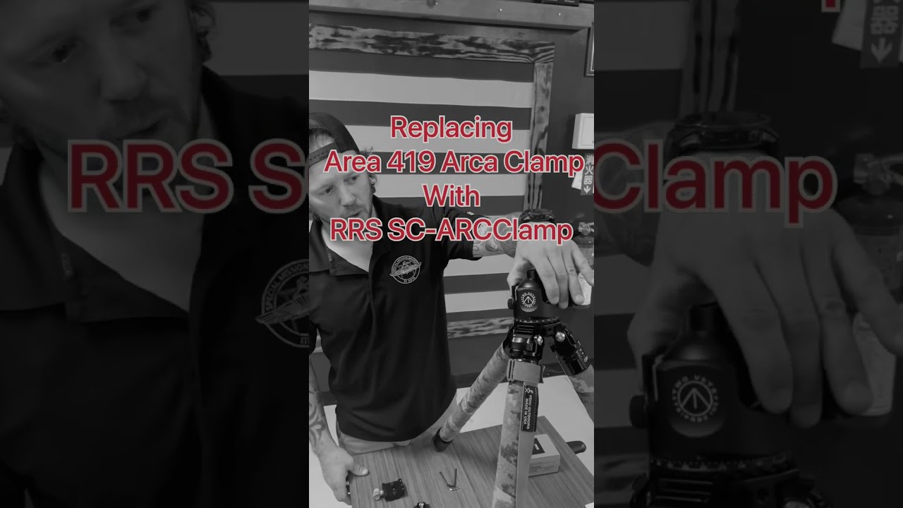 Tripod Upgrade! Adding Really Right Stuff SC-SARC Dual Clamp