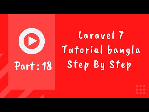 Laravel 7 Tutorial for beginners in Bangla #18 @foreach