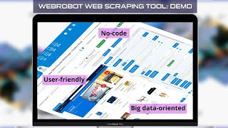 WebRobot No-Code Data Extraction App Is Coming - Big Data at Your Fingertips [Demo Preview]