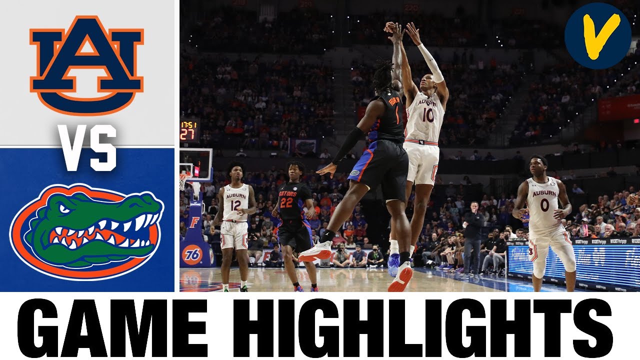 2 Auburn vs Florida Highlights 2022 College Basketball Highlights