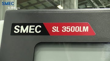 SMEC Machine Tools_SL 3500 series (Machine Tools, CNC, Lathe, Turning Center)