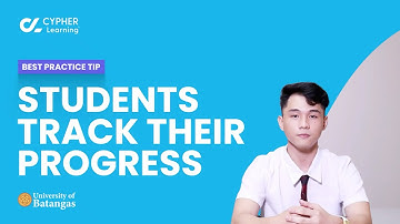University of Batangas, CYPHER LMS tips, Students track their progress