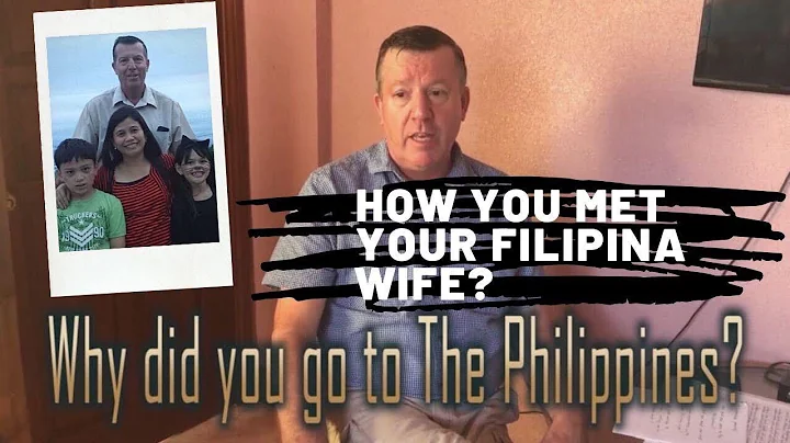 Why did you go to the PHILIPPINES || How you met your FILIPINA wife?