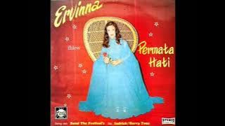 1973年 Ervinna & The Festival’s Band - 「Top Hit, Vol. 2 - Permata Hati」专辑  (印尼语)  (9首)