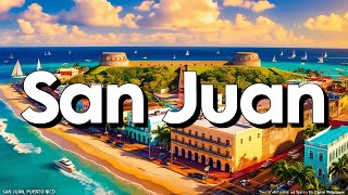 San Juan, Puerto Rico - Best Things To Do & Visit | Travel Guide