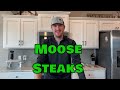 BHW Recipe: Grilled Moose Steak (Quarantine Special)