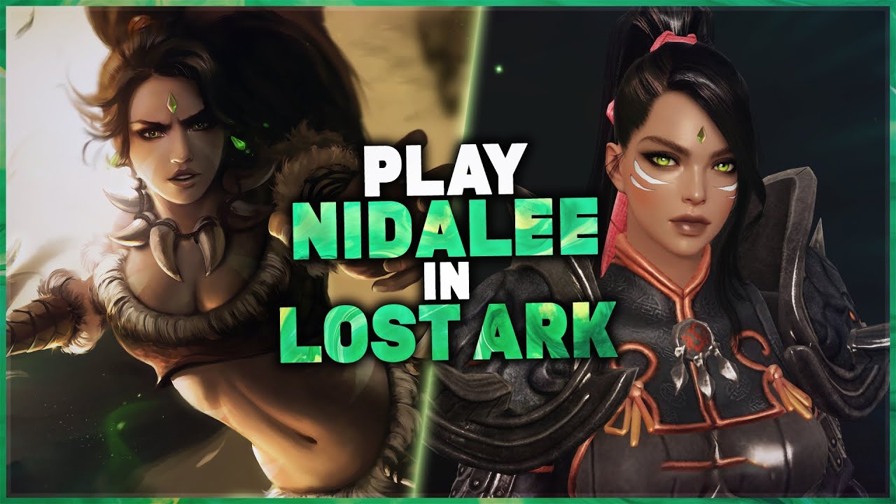 LOST ARK ► How to play Nidalee from League of Legends | Full Character Creation Presets & Install