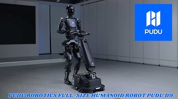 Pudu Robotics Unveils Commercially Viable Full-Size Humanoid Robot PUDU D9