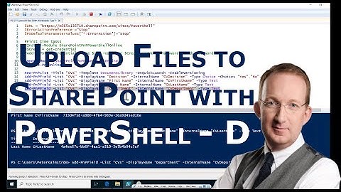 150 Keep Metadata when Uploading Files to SharePoint via PowerShell - D - PowerShell with SharePoint
