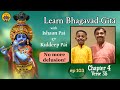 ep 103 | Ch 4 Verse 35 | Learn Bhagavad-Gītā with Ishaan Pai &amp; Kuldeep Pai