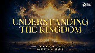 International Service - Understanding the kingdom | LIVE🔴