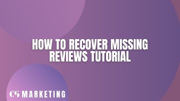 How to Restore Missing Google Reviews (Step-by-Step Tutorial for Google Business Profiles)