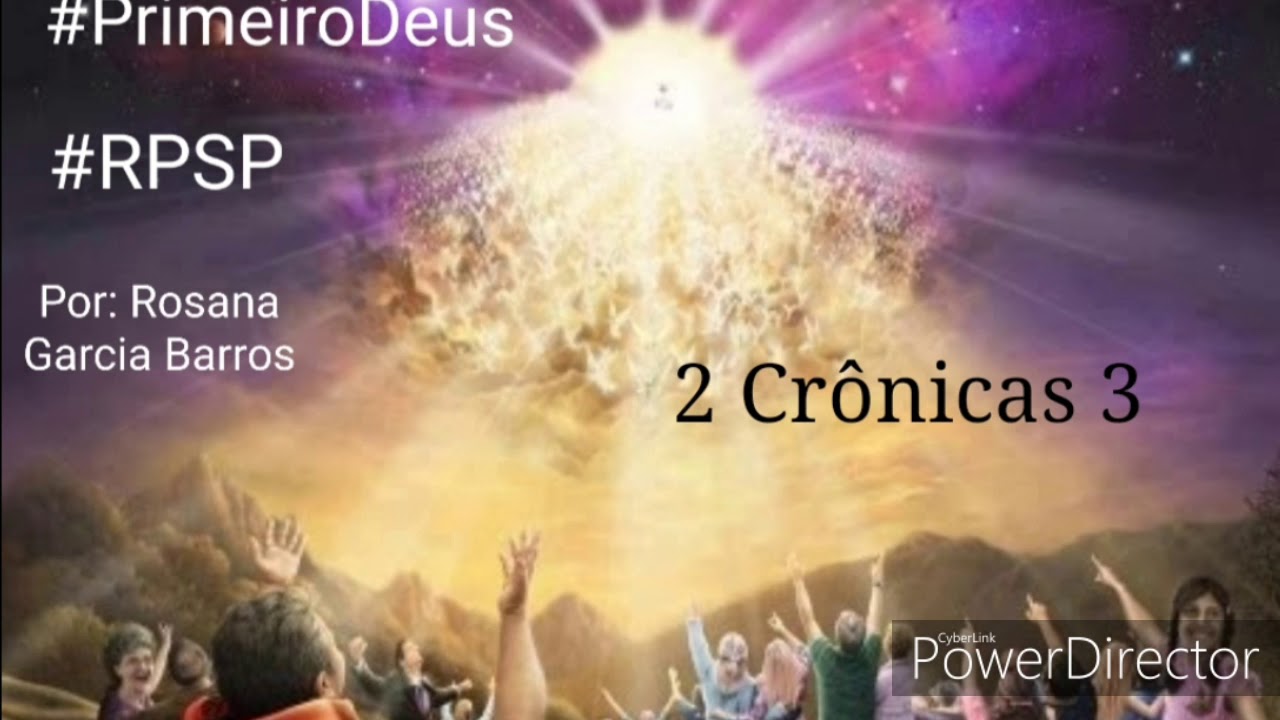 2 Crônicas 3 RPSP Comentário Rosana Barros