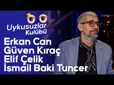 Erkan Can-Güven Kıraç-Elif Çelik-İsmail Baki Tuncer- Okan Bayülgen ile Uykusuzlar Kulübü 21.09.2019