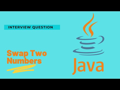 Easiest Way to Swap Two Numbers in Java || Interview Question (2022)