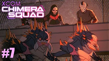 XCOM Chimera Squad - Impossible + Ironman #7 - Not Chryssalids!