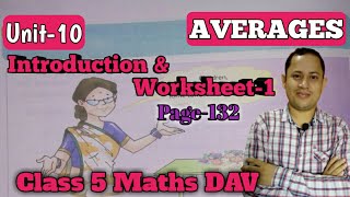 DAV Maths Class 5 | Unit 10 | Worksheet-1 | Averages | Maths For Me
