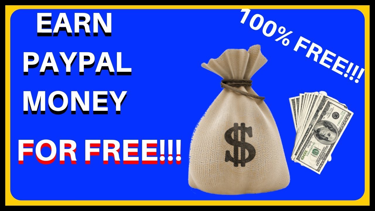 HOW TO EARN FREE PAYPAL MONEY 2019