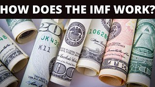 How Does The International Monetary Fund (IMF) Function? | Explained in 3 minutes