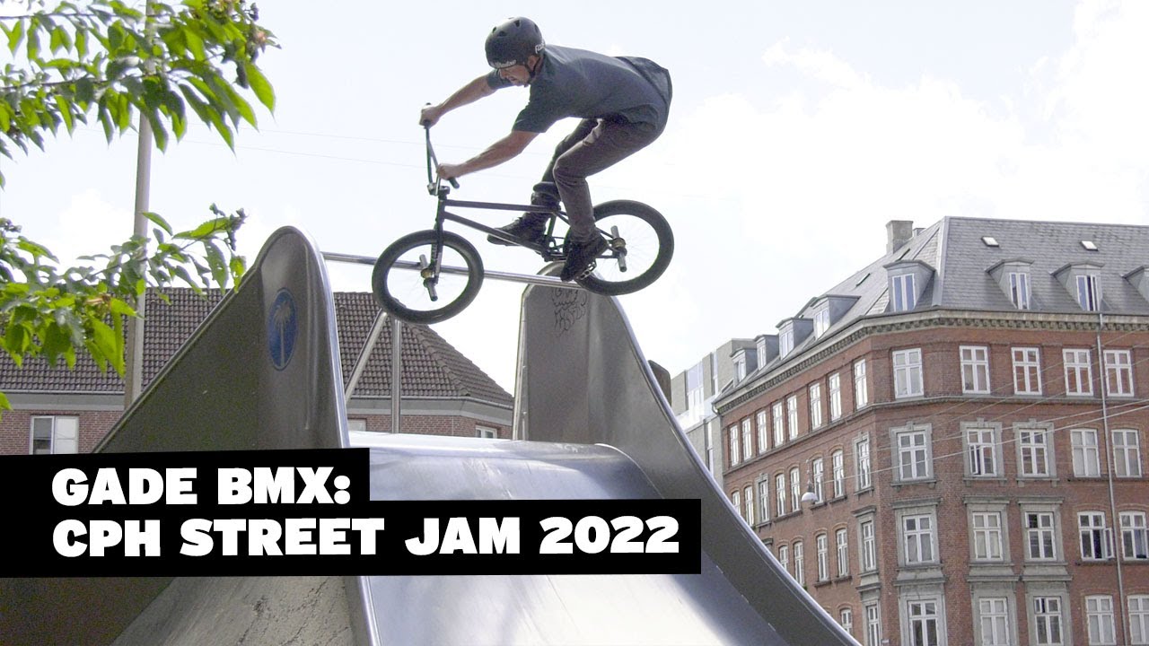 The BEST weekend ever?! Copenhagen BMX STREET Jam 2022 YouTube