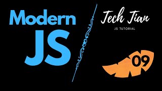 Modern JavaScript Tutorial for Beginners Part 9 | Let and Const | Tech Tian
