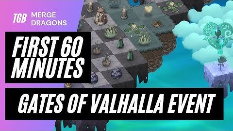 Merge Dragons Gates Of Valhalla Event First 60 Minutes ☆☆☆