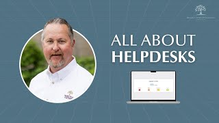 Tuesday Tech Tip: All About HelpDesks
