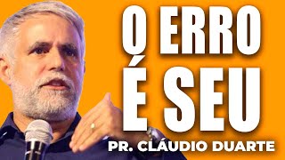 Cláudio Duarte | ASSUMA SEUS ERROS | Vida de Fé