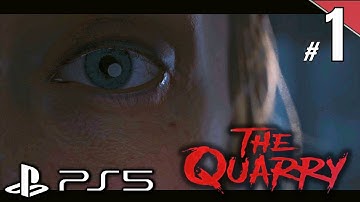 THE QUARRY Gameplay Walkthrough Part 1 - No Commentary Good Ending #thequarry