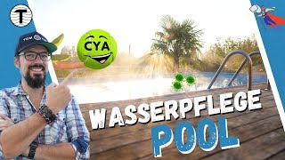 Pool Wasserpflege pH und Chlor messen und CYA erklärt