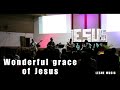 Jis kikimiye akmzapu wonderful grace of jesus  leshemusic  live worship