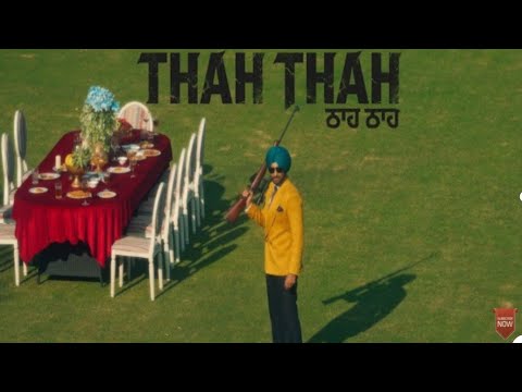 THAH THAH (Official Video)| RANJIT BAWA | NARINDER BATTH |DESI CREW|TRUE MAKERS|Latest Punjabi Songs