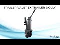 Trailer Valet 5X Trailer Dolly