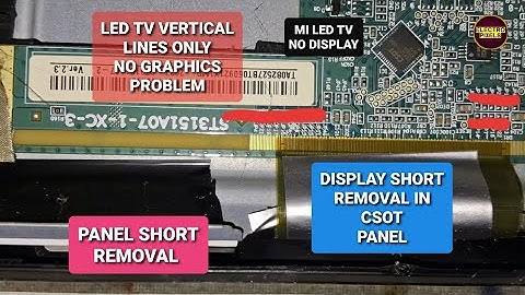 ST3151A07-1-XC-3 Panel Repair |Panel Repairing to Solve No Graphics in MI 32 inch LED Tv| CSOT Panel