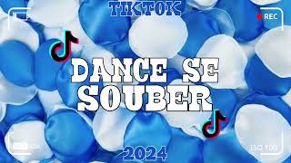 Dance se souber~{Tik Tok} 2024