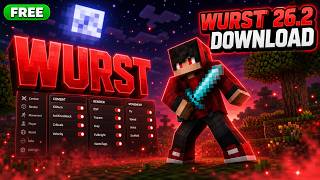 FREE Wurst Client 26.2: Minecraft Hack Client | Killaura, Xray, Fly