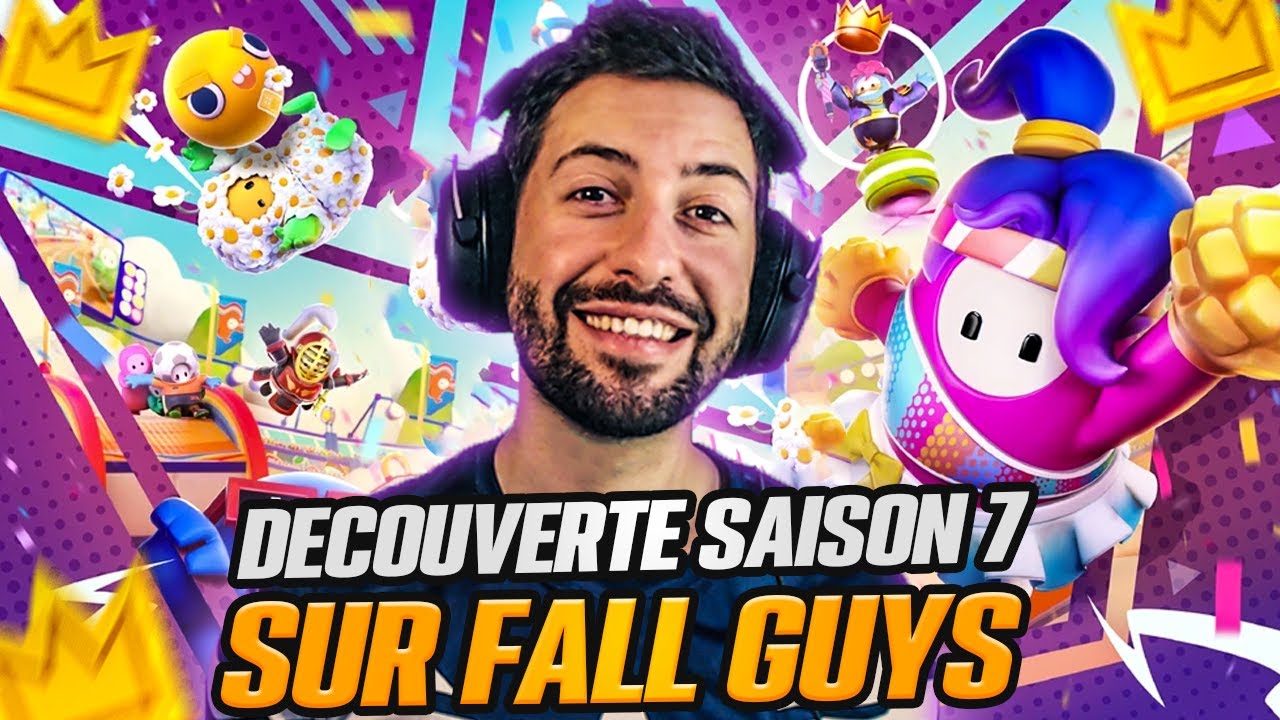 DECOUVERTE de la SAISON 7 (SS1) de FALL GUYS - YouTube