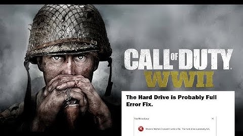 CALL OF DUTY WWII couldnt write a file. The hard drive is probably full FIX