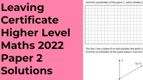 LEAVING CERTIFICATE HIGHER LEVEL MATHEMATICS 2022 PAPER QUESTION 2 ( SOLUTION)
