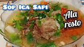 Resep Sop Iga Sapi Kuah Bening Ala Restoran Sop Iga Sapi Spesial Enak Youtube