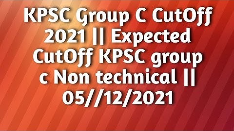 KPSC Group C Non Technical CutOff 2021