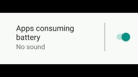 How to disable "App consuming battery" alert on your Android Oreo 8.1 phones