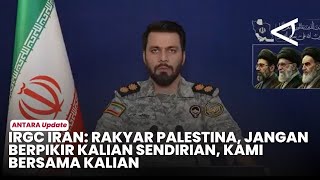 Touching Irans Irgc Spokesman Ders A Message To Palestinians And All Muslims