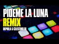 Pideme La Luna Remix │ REPIOLA FT CELESTINO DJ