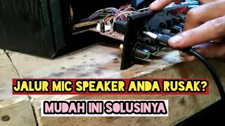 cara perbaiki soket mic pada speaker aktif