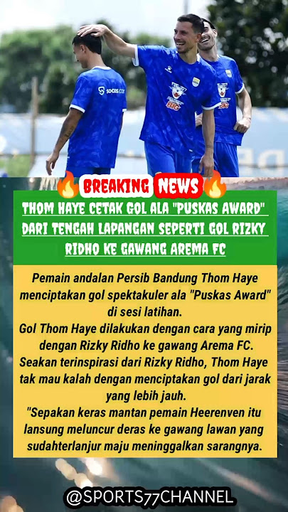 Thom Haye Cetak Gol Spektakuler Ala 